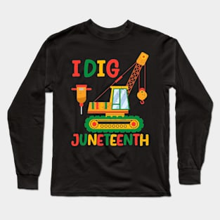 I Dig Juneteenth Fists Tractor Funny Toddler Boys Long Sleeve T-Shirt